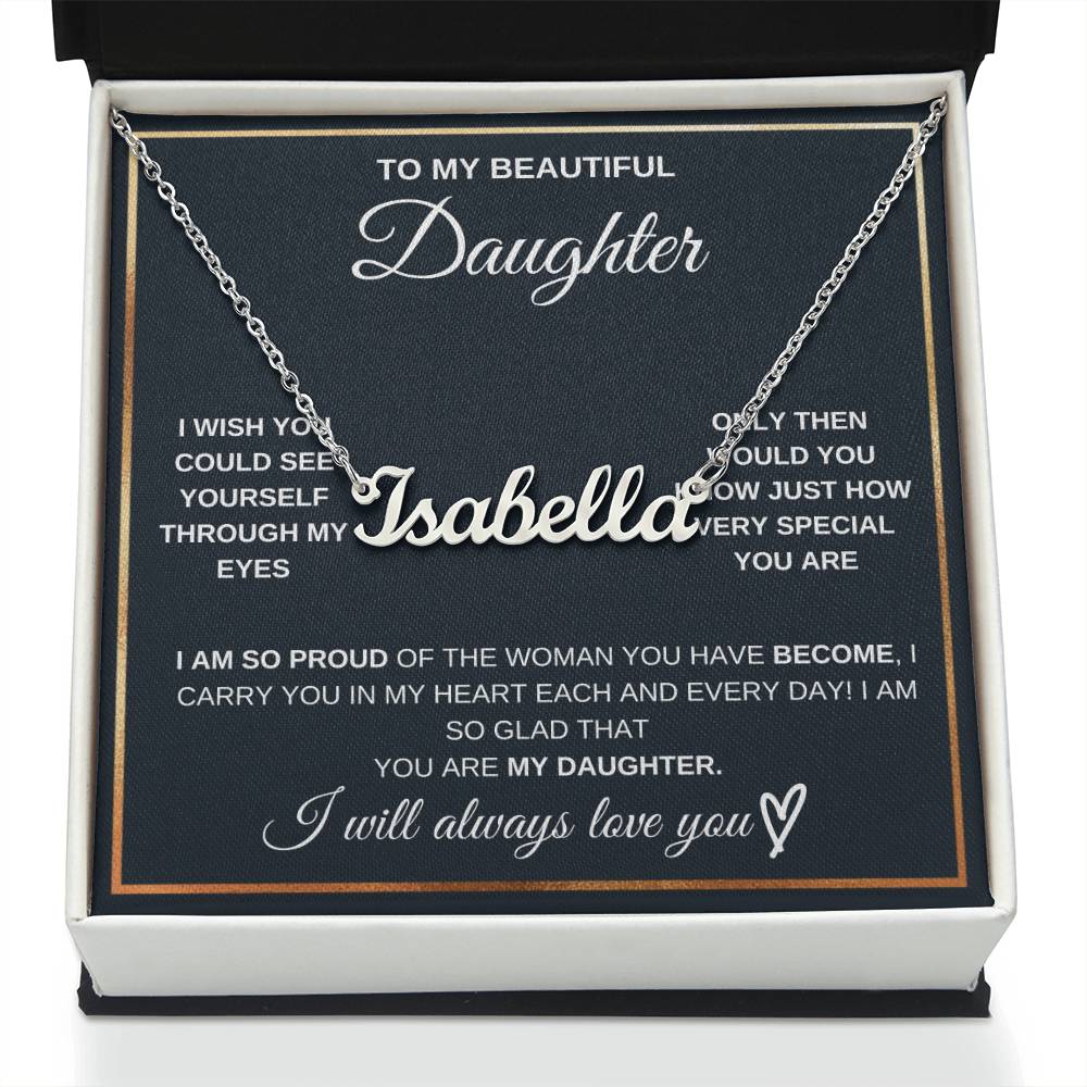 For My Beautiful Daughter-Name Necklace