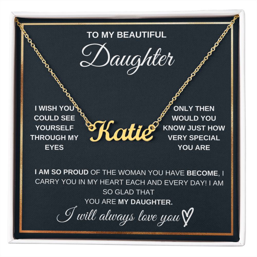 For My Beautiful Daughter-Name Necklace