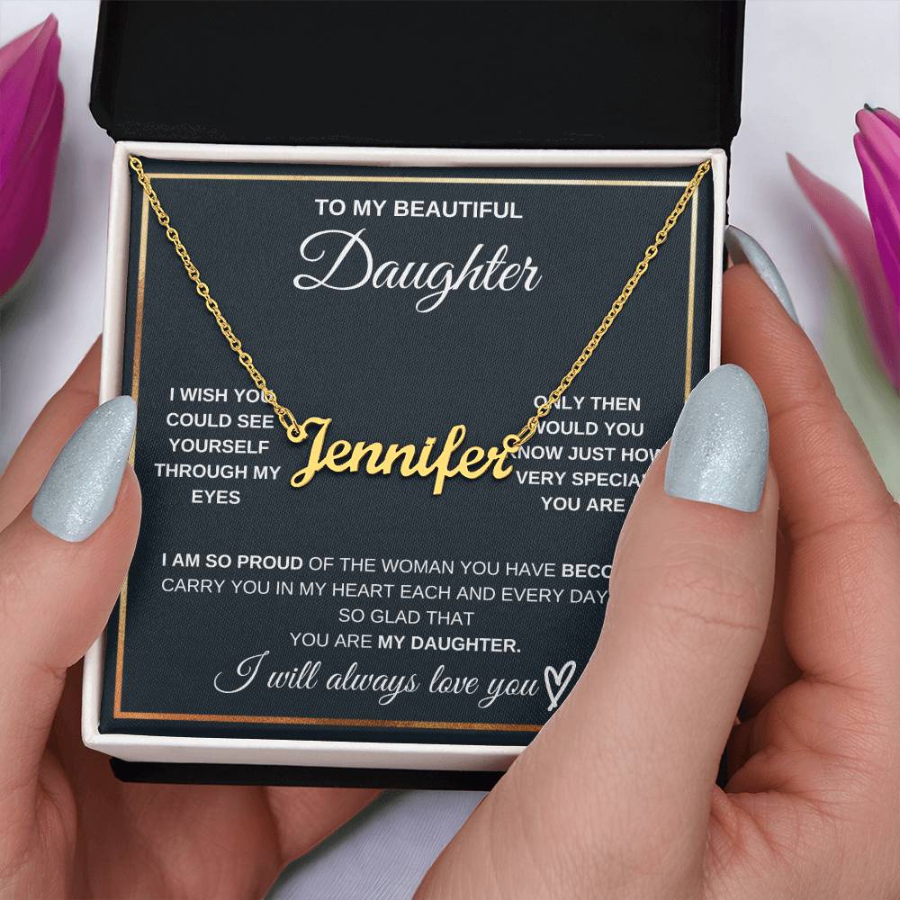 For My Beautiful Daughter-Name Necklace